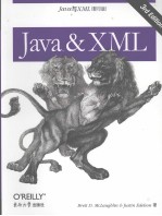 Java与XML 影印版【BrettD.McLaugblinandJustinEdelson著】-PDF电子版