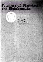 Frontiers of Biostatistics and Bioinformatics【Shuangge Ma，Yuedong Wang】-PDF电子版