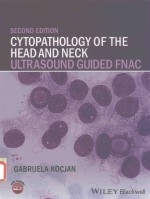 《CYTOPATHOLOGY OF THE HEAD AND NECK ULTRASOUND GUIDED FNAC SECOND EDITION,GABRIJ