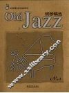 Old Jazz钢琴精选  1